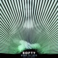 Stacy Barthe、Softy - Born To Love (feat. Stacy Barthe)