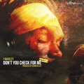 Dennis Blaze - Don't You Check For Me