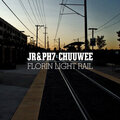 Chuuwee、JR、Ph7 - Florin Light Rail (Drew Dave Remix|Explicit)