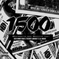 Rich Homie Quan、Peewee Longway、Beatmonster Marc、Boosie Badazz - 1500 (Explicit)