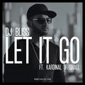 dj bliss - Let It Go