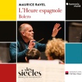 Isabelle Druet、Thomas Dolié、François-Xavier Roth、Les Siècles - Scene 18: Voilà !... Et maintenant, Señora, je suis prêt (Ramiro, Concepción)