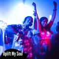 Uplift My Soul