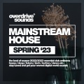 Mainstream House (Spring 2023)