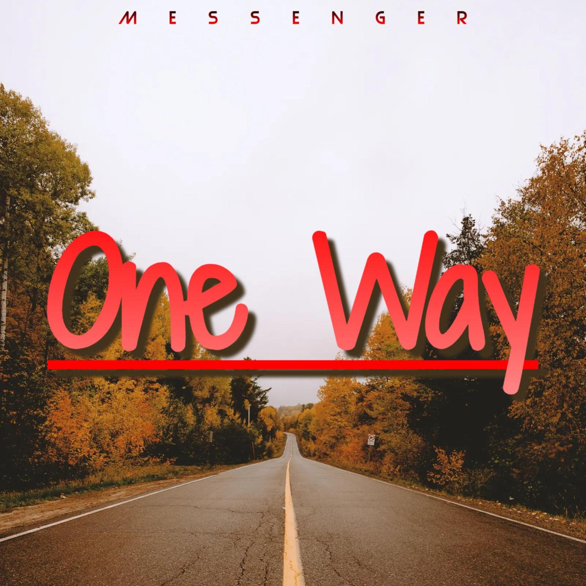 the messenger - One Way