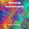 Relaxing Soundscapes