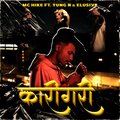 MC Hike、Yung N、Elusive - KAARIGARI (feat. Yung N & Elusive)(Explicit)