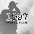 Squash、T-Ares - 1997 (Explicit)