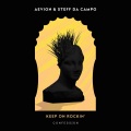 Steff Da Campo、Aevion - Keep On Rockin’ (Radio)