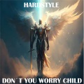 Realyzed - Don´T You Worry Child (Hardstyle)