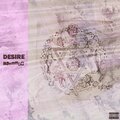 Chuuwee - Desire (Explicit)