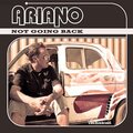 Ariano - Not Going Back