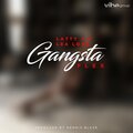 Dennis Blaze - Gangsta Flex