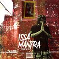Chuuwee - Issa Mantra (Explicit)