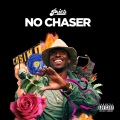 Pries - No Chaser (Explicit)