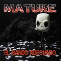 Mature - El bando adecuado