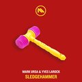 Mark Ursa - Sledgehammer