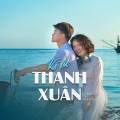 Thanh Nam、Viam - Ký Ức Thanh Xuân