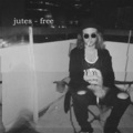 Jutes - Free (Explicit)
