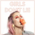 Dev - Girls Don't Lie