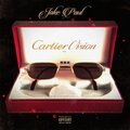 Jake Paul - Cartier Vision (feat. AT3 Jitt & Quan)(Explicit)