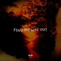 Find My Way Out