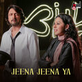 Shaan、Arjun Janya、V.Nagendra Prasad - Jeena Jeena Ya (From 