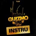 Guizmo - Manifeste (Instru)