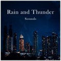 Rain and Thunder Sounds