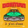 Doeman - I Feel Good (feat. Feefa)(Explicit)