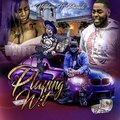 Nephew - Playing Wit (Explicit)