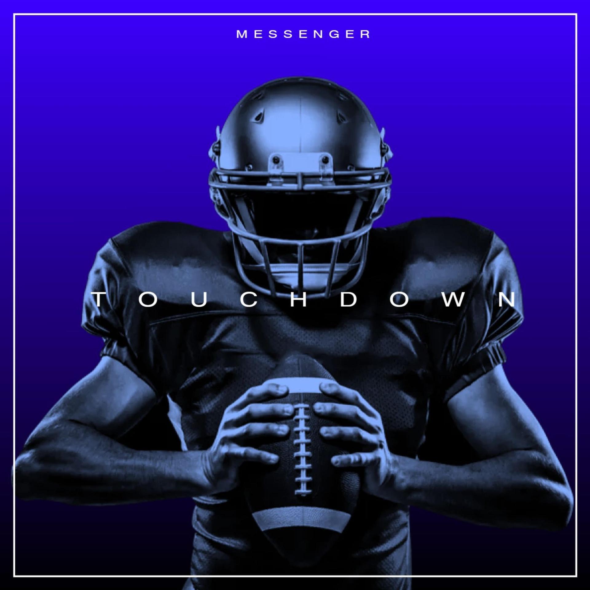 the messenger - TouchDown
