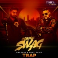 Wakhra Swag (Trap)