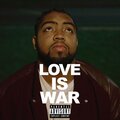 LOVE IS WAR (Explicit)