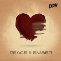 Ekoh - Peace (feat. Ember)