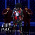 Afroman - Suck a D (Explicit)