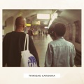 Trinidad Cardona - What I Want