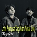 Albayments - Untuk Perempuan Yang Dalam Pelukan (Live)