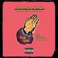 Jarren Benton、Locksmith、Oba Rowland - Dear God