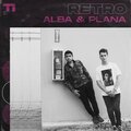 Plana、Alba - Retro