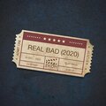Ekoh - Real Bad (2020)