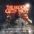 Dolce Drako - The Block Gets Hot (feat. 28AV & Chase Henny)