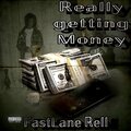 Really Getting Money (Explicit)