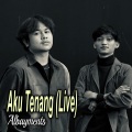 Albayments - Aku Tenang (Live)