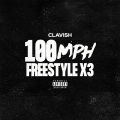 100mph Freestyle x3 (Explicit)