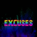 Excuses