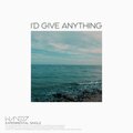 wave17 - I'd Give Anything (Experimental Version)