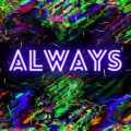 Always (Explicit)