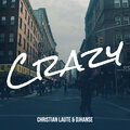 Christian Laute、DJHanse - Crazy (Extended Mix)