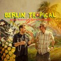 Antoine Villoutreix、Super Antena Tropical - Zurück nach Berlin